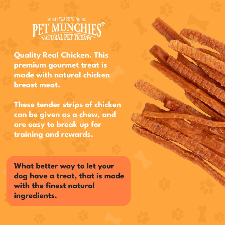 Pet Munchies Chicken Strips, tender strips of real chicken breast